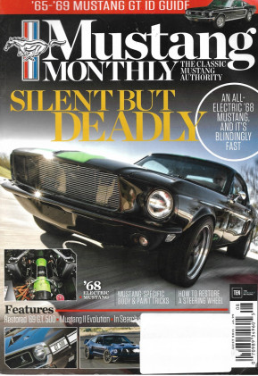 MUSTANG MONTHLY 2015 AUG - '68 FAST ELECTRIC, '69 GT 500, MUSTANG II EVO